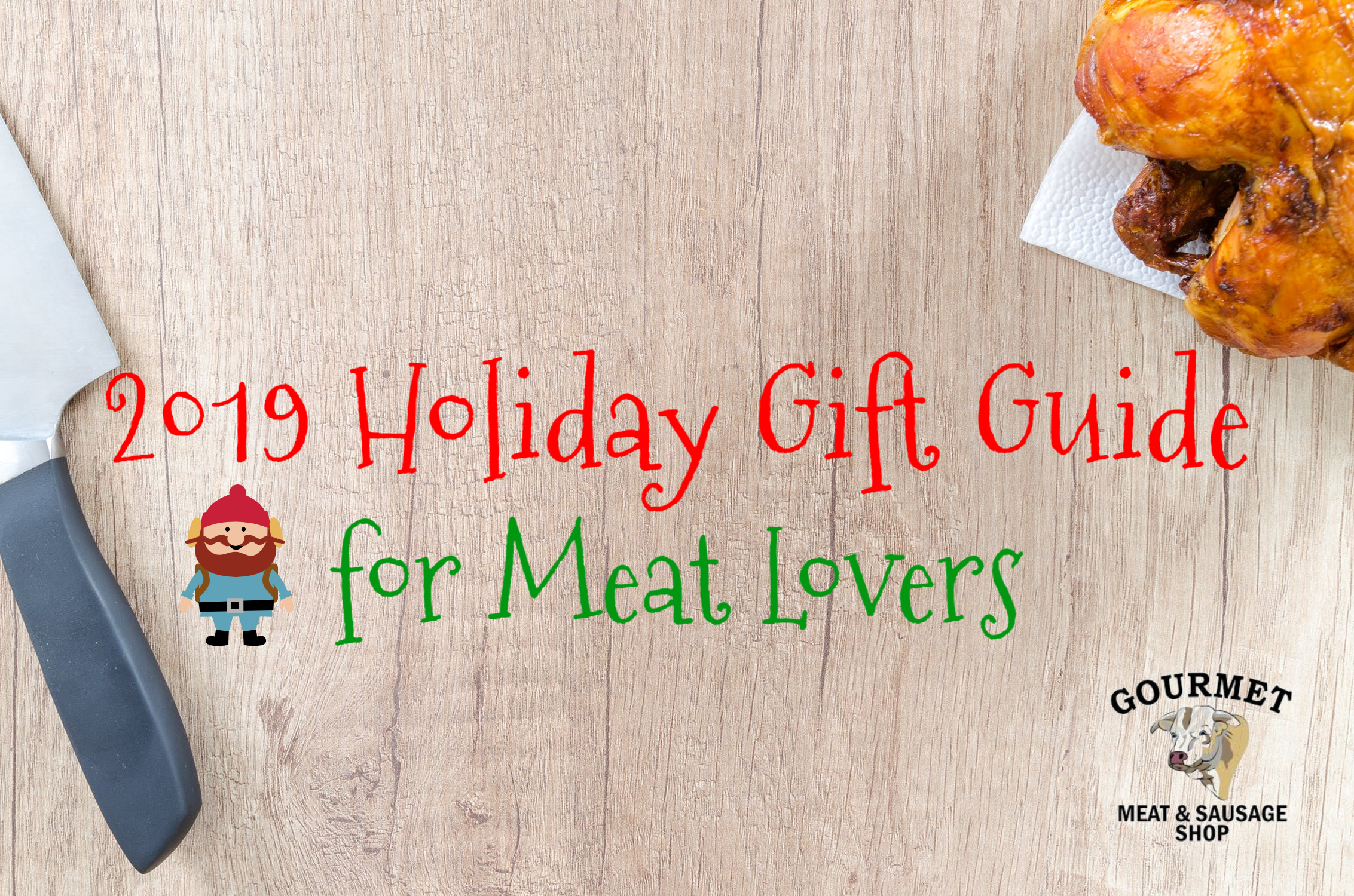 2019 Holiday Gift Guide for Meat Lovers